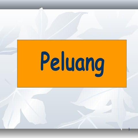 Peluang dan kejadian