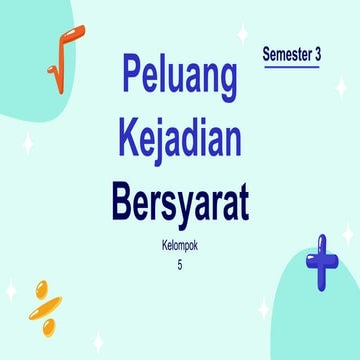 PELUANG KEJADIAN BERSYARAT.pptxmmmmmmmmmmmmm