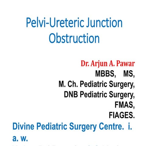Pelvi-ureteric junction obstruction