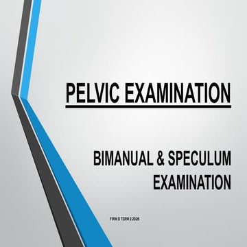 Vaginal examination | PPTX
