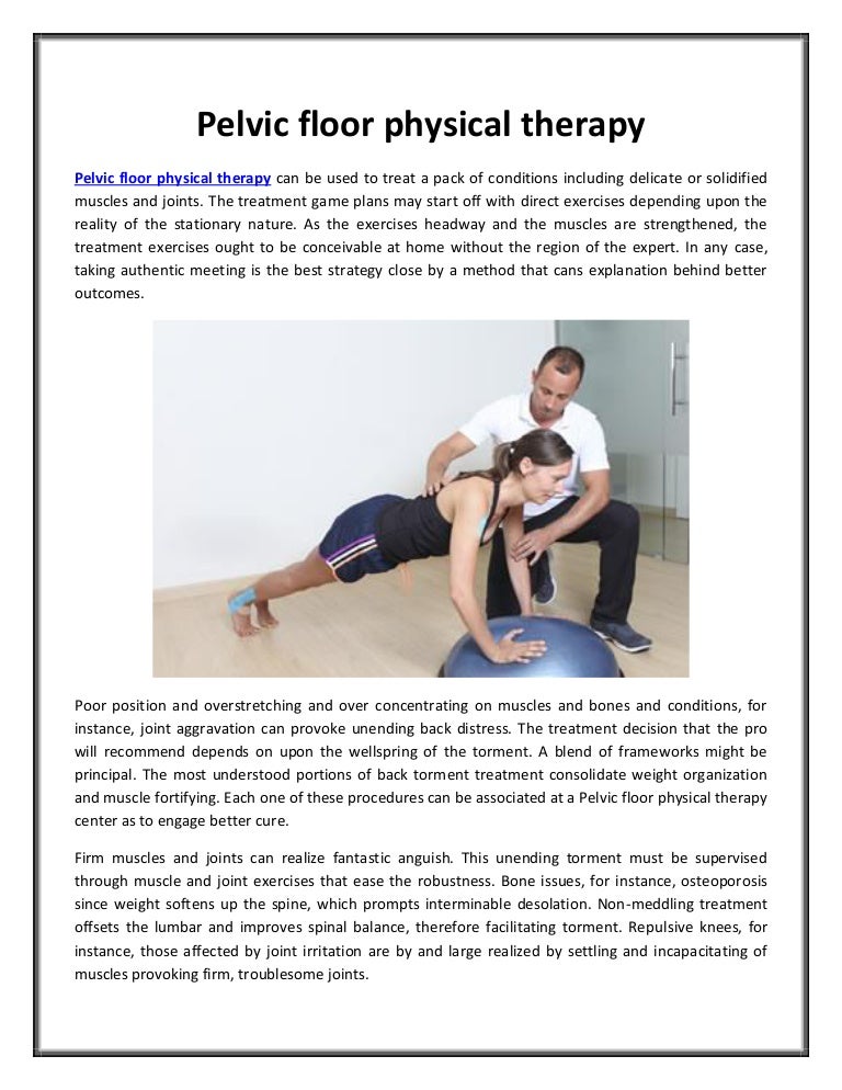 Pelvic Floor Physical Therapy