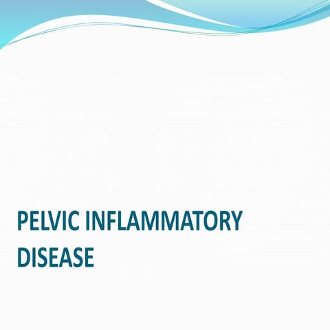 PELVIC INFLAMMATORY DISEASE-1.pptx