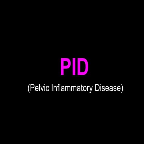 Pelvic inflammatory diseases