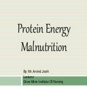 Protein Energy Malnutrition