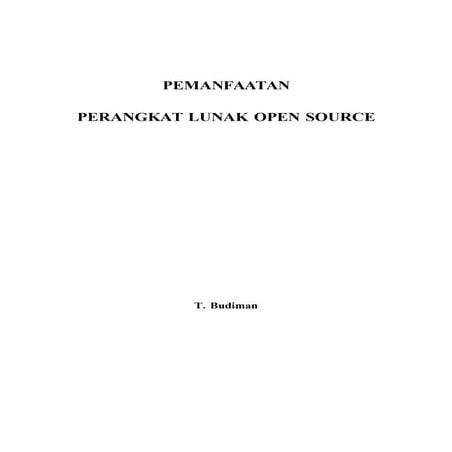 Pemanfaatan Aplikasi Open Source