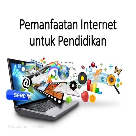 Pemanfaatan Internet untuk Pendidikan