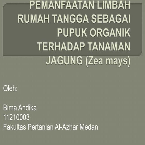 Pemanfaatan limbah rumah tangga sebagai pupuk organik terhadap