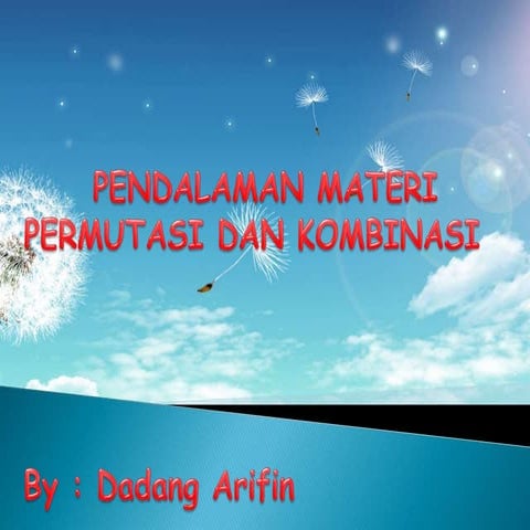 Pemantapan Matematika permutasi dan kombinasi