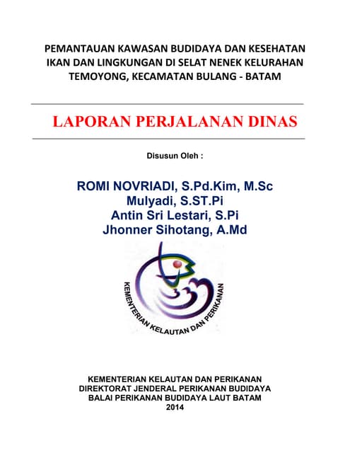 Pemantauan kawasan budidaya dan kesehatan ikan dan lingkungan di selat nenek,...