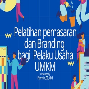 Pemasaran dan Baranding Produk Bagi UMKM.pptx