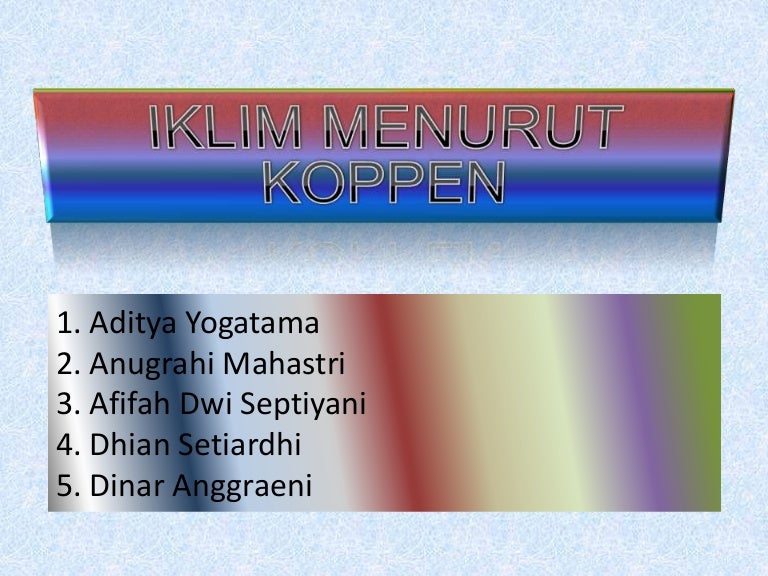 Pembagian Iklim Menurut W Koppen