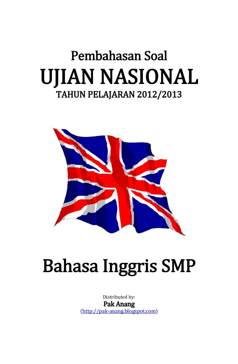 Pembahasan Soal Un Bahasa Inggris Smp 2013