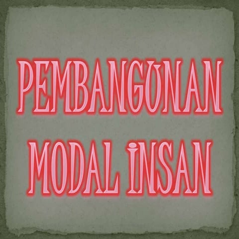 Pembangunan modal insan