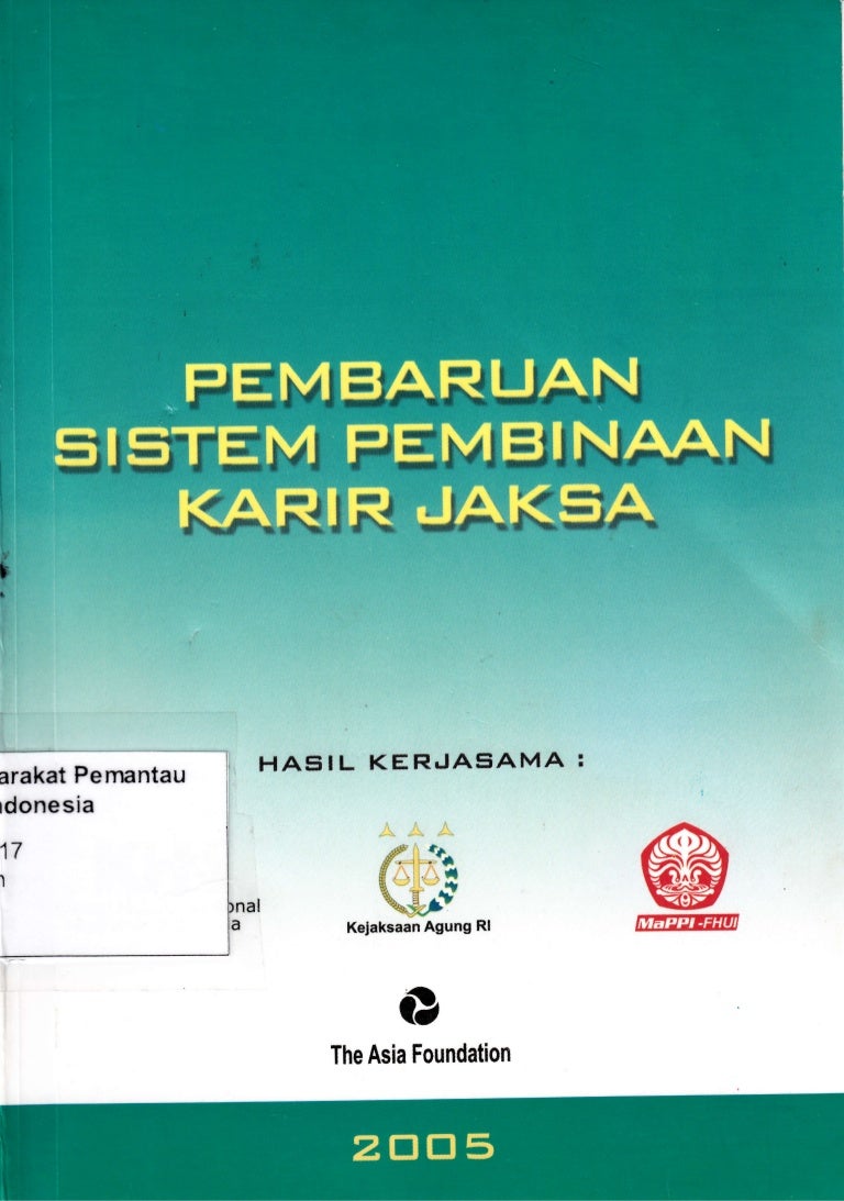 Pembaruan Sistem Pembinaan Karir Jaksa