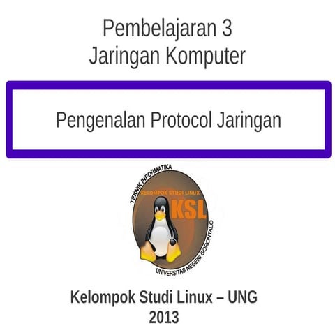 Pembelajaran-3 (Jaringan Komputer) Pengenalan Protocol Jaringan