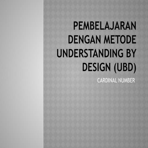 Pembelajaran dengan metode Understanding by design (Ubd (4).pptx