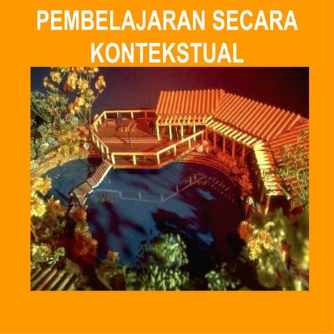 Pembelajaran secara kontekstual