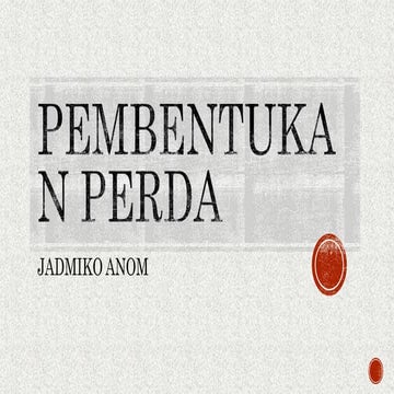 PEMBENTUKAN PERDA.pptx