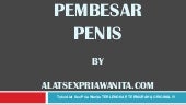 Pembesar Penis - AlatSexPriaWanita.com