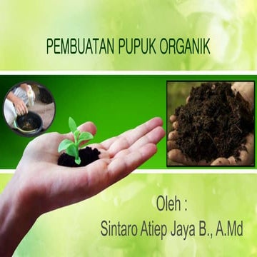 PEMBUATAN PUPUK ORGANIK Ok..pptx