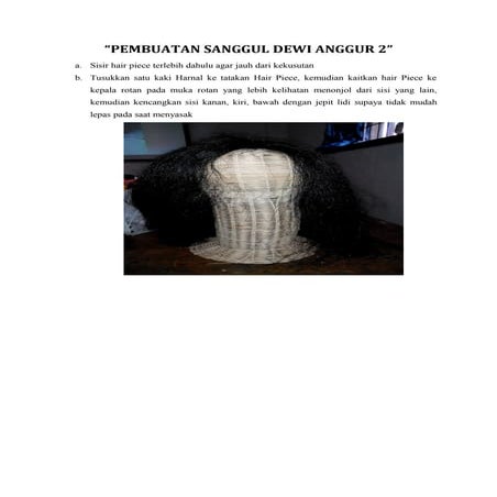 “Pembuatan sanggul dewi anggur 2”
