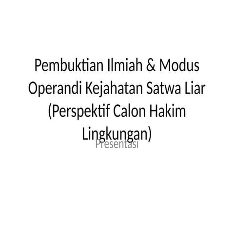 Pembuktian_Ilmiah_Modul_Hakim_lingkungan.pptx