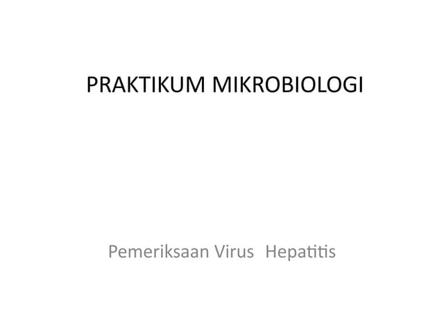 Pemeriksaan Virus Hepatitis B Blok 4 PSPDG.pptx