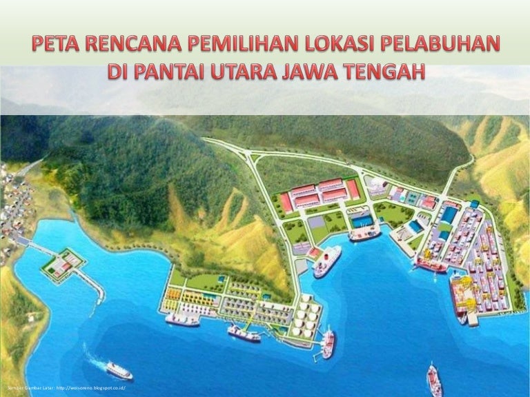 Pemilihan Lokasi Pelabuhan Di Pantai Utara Jateng