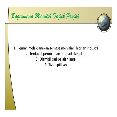 Pemilihan Tajuk Projek