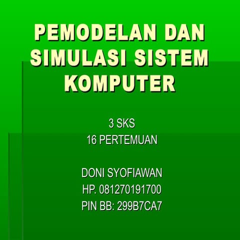 Pemodelan dan simulasi sistem komputer