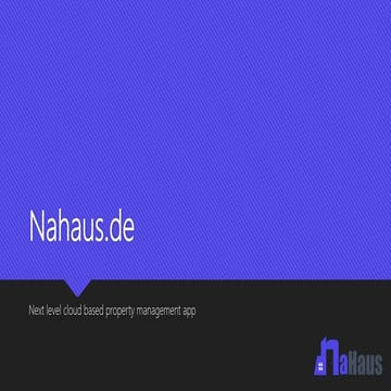 Nahaus.de - Properties Management App as SaaS | PPT
