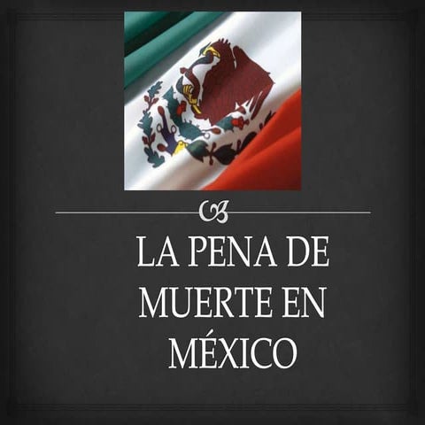 Pena de muerte en méxico