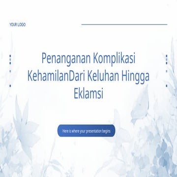 Penanganan Komplikasi Kehamilan_ Dari Keluhan Hingga Eklamsi.pptx