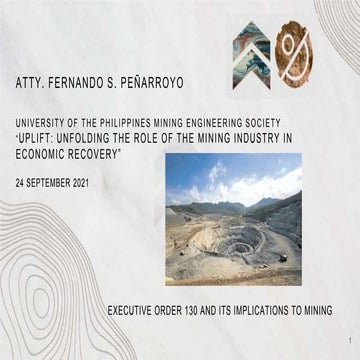 Executive Order 130 and its Implications to Mining