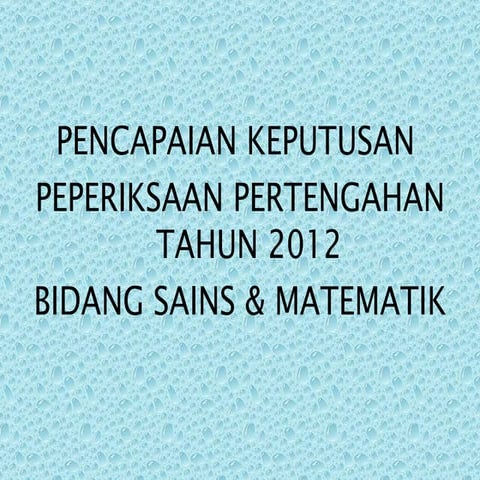 Pencapaian Bidang Sains & Matematik