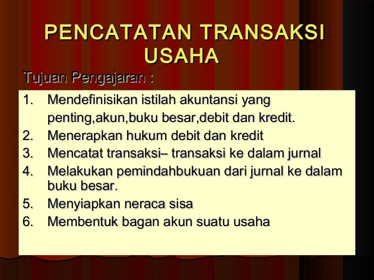 Pencatatan Transaksi Usaha