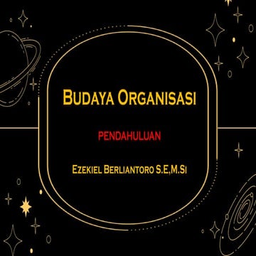 Pendahuluan Ajar.pptx budaya organisasi.