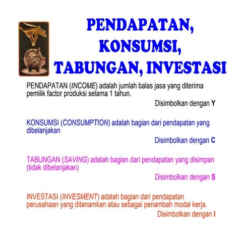 Pendapatan konsumsi-tabungan-investasi
