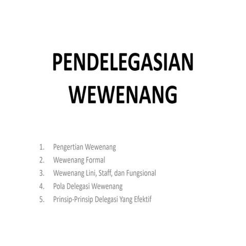 pendelegasian wewenang dalam lingkungan kampus.pptx