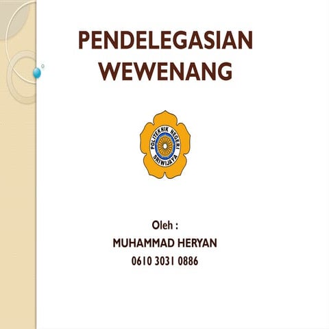 PENDELEGASIAN_WEWEdsswssqwqwqwqqqNANG.pptx