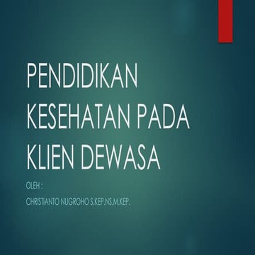 PENDIDIKAN KESEHATAN PADA KLIEN DEWASA.pptx