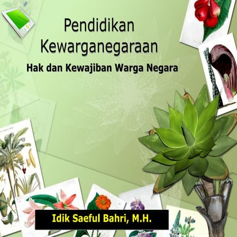 Pendidikan Kewarganegaraan - Pertemuan 4 dan 5.pptx