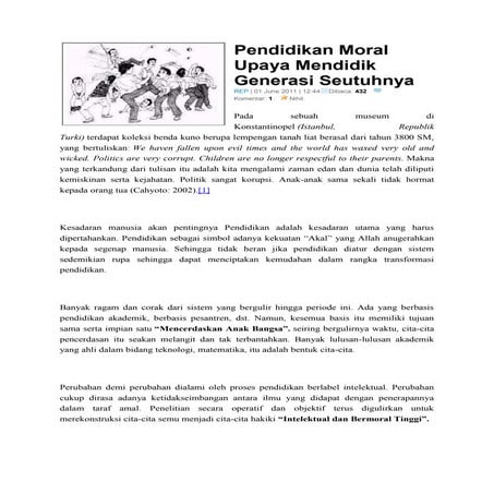 Pendidikan moral upaya mendidik generasi seutuhnya