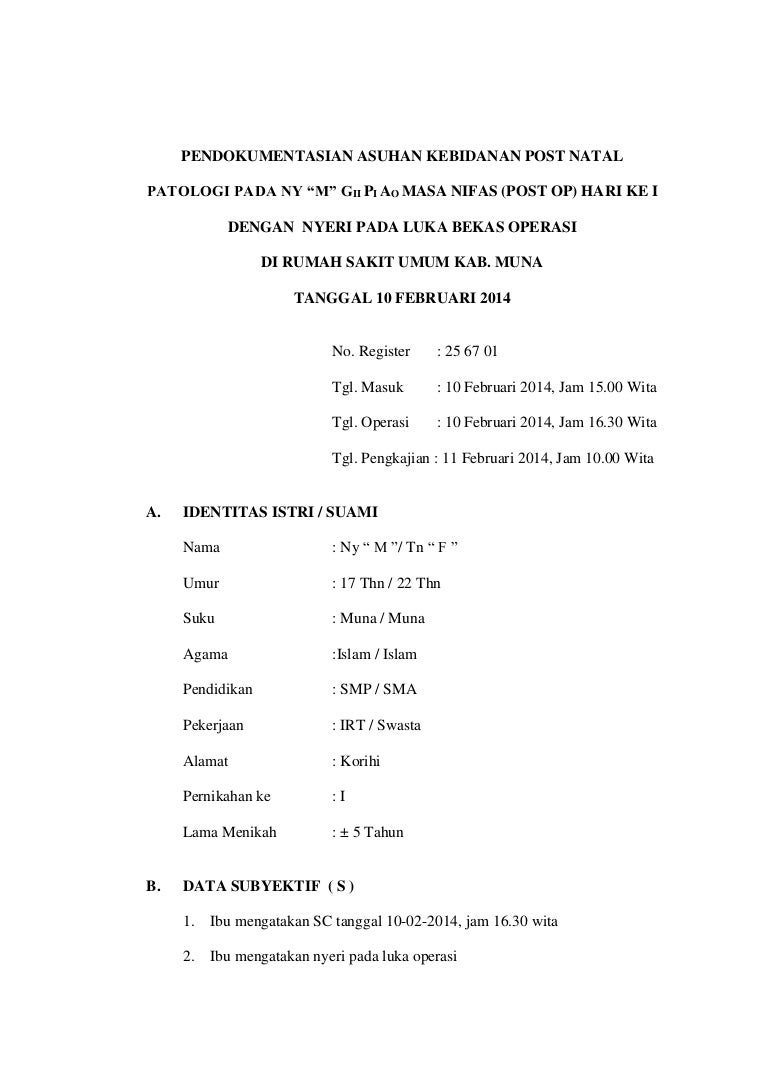 Pendokumentasian asuhan kebidanan post natal patologi pada