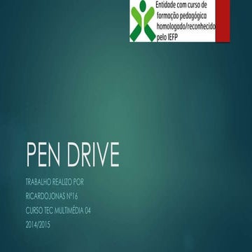 Pen drive