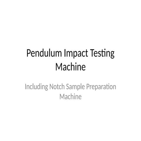 Comprehensive Guide to Pendulum Impact Testing and Notch Sample ...