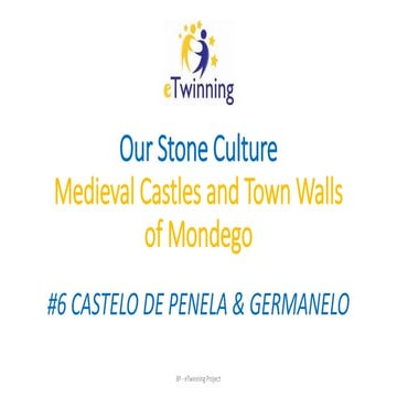 #6 Penela, Our Stone Culture