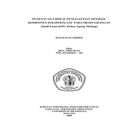 Penentuan jadwal-penggantian-optimal-komponen-scraper-plate-pada-mesin ...
