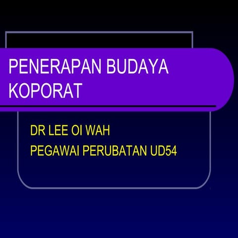 Penerapan budaya koporat