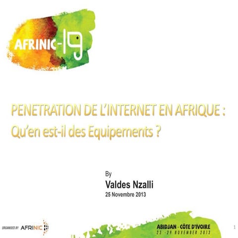 Pénétration de l'Internet en Afrique : Qu'en est-il des équipements ?
